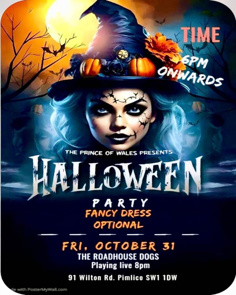 Halloween Party and local band Roadhouse Dogs. Prince of Wales Pimlico London SW1